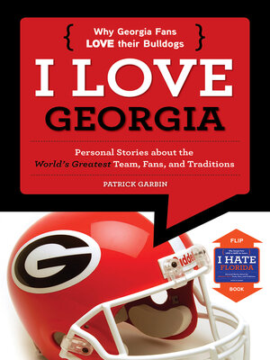 cover image of I Love Georgia/I Hate Florida
